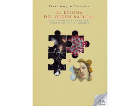 Livro El Enigma Del Orden Natural de Francisco Jose Soler Gil (Espanhol)