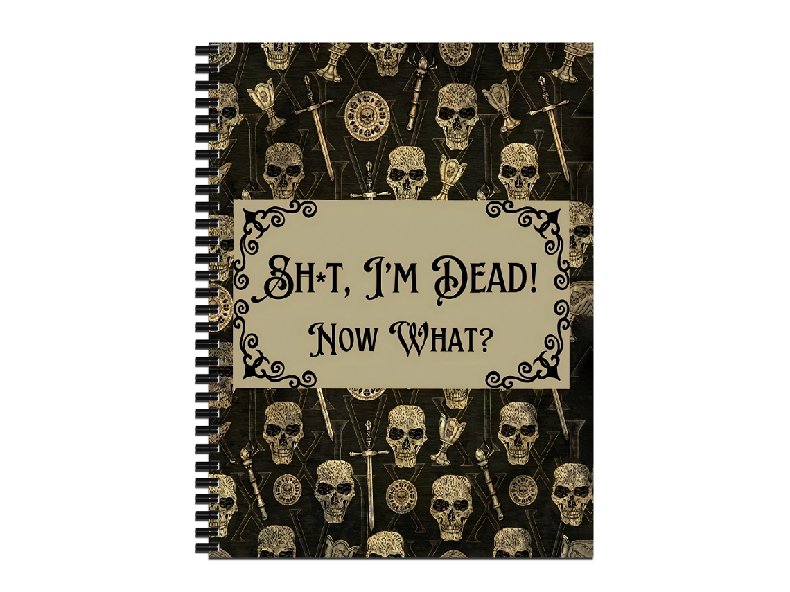 Livro De Planejamento De Vida Para O Fim Merda, Estou Morto! E Agora? Organizador De Caderno De Exercícios Brilvibera