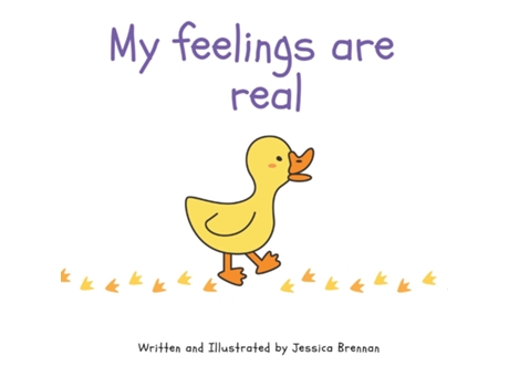 Livro My feelings are real de Jessica Brennan (Inglês)