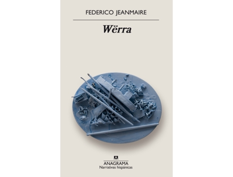 Livro Wërra de Federico Jeanmaire (Espanhol)