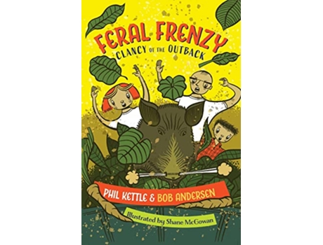 Livro Feral Frenzy Clancy of the Outback series de Phil Kettle Bob Andersen (Inglês)