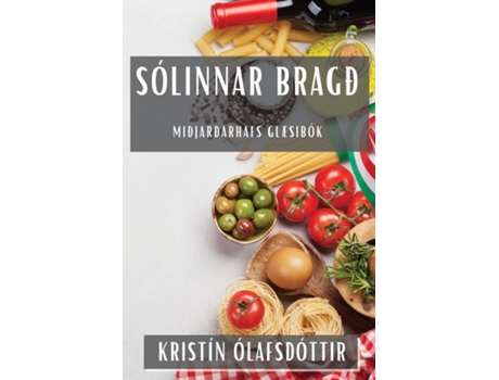 Livro Sólinnar Bragð Miðjarðarhafs Glæsibók de Kristín Ólafsdóttir (Inglês)