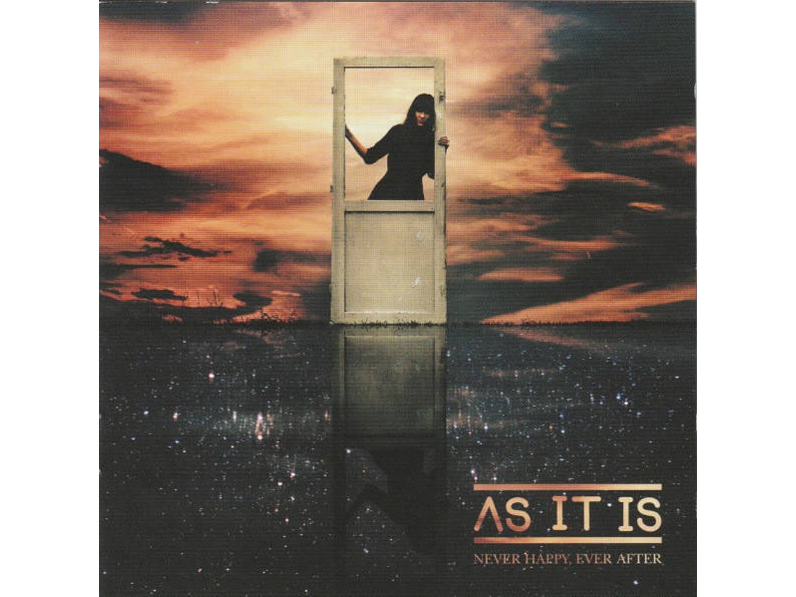 CD As It Is - Never Happy, Ever After
