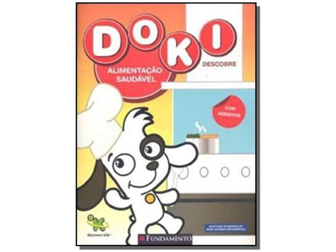 Livro Alimentacao Saudavel - Colecao Doki Descobre De Carolina Kuster (português)