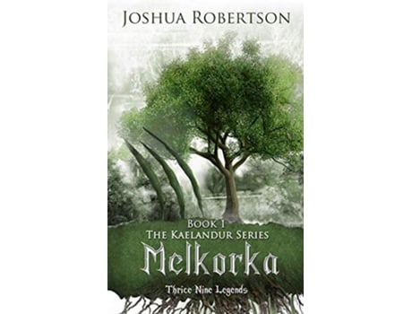 Livro Melkorka The Kaelandur Series de Joshua Robertson (Inglês)