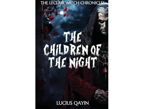 Livro The Children of the Night de Lucius Qayin (Inglês)