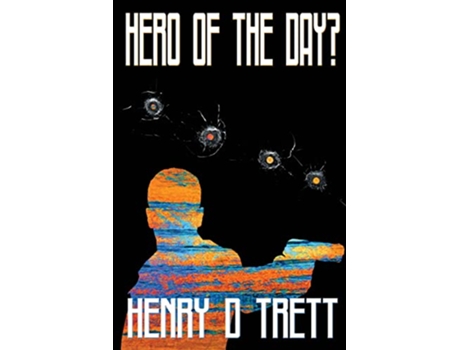 Livro Hero of the Day de Henry D Trett (Inglês)