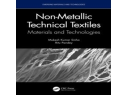 Livro Non-Metallic Technical Textiles Materials and Technologies de Mukesh Kumar Sinha (Inglês)