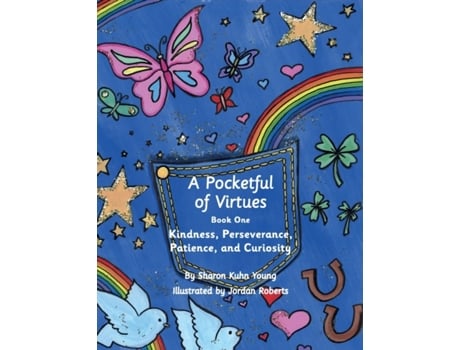 Livro A Pocketful of Virtues: Kindness, Perseverance, Curiosity, and Patience Sharon Kuhn Young (Inglês)