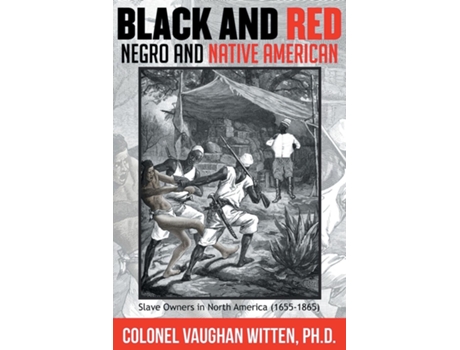 Livro Black and Red de Colonel Vaughan Witten (Inglês)