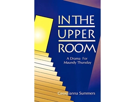 Livro In The Upper Room Georgianna Summers (Inglês)