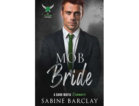 Livro Mob Bride de Sabine Barclay (Inglês)