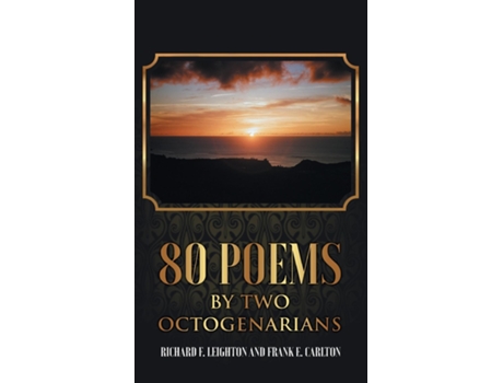 Livro 80 Poems By Two Octogenarians De Richard Leighton (inglês)