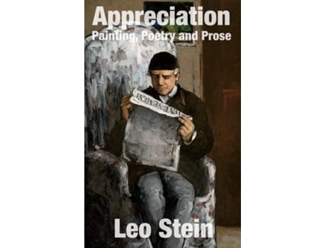 Livro Appreciation: Painting, Poetry and Prose de Leo Stein ( Inglês )