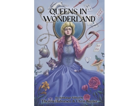 Livro Queens in Wonderland de Theresa M Halvorsen (Inglês)