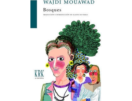 Livro Bosques de Wajdi Mouawar (Espanhol)