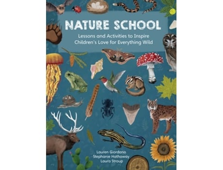 Livro Nature School de Laura Stroup (Inglês)