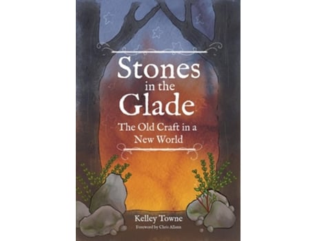 Livro Stones in the Glade de Kelley Towne (Inglês)