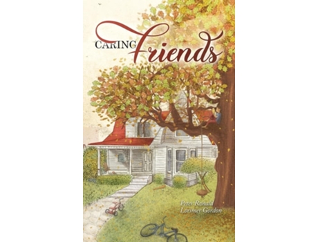 Livro Caring Friends de Peter Ronald Lorimer Gordon (Inglês)