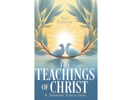 Livro The Teachings of Christ A Thematic Collection de Penrose (Inglês)