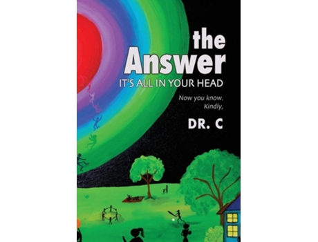 Livro The Answer Its All In Your Head De Jorge Cardenas Md (inglês - Capa Dura)