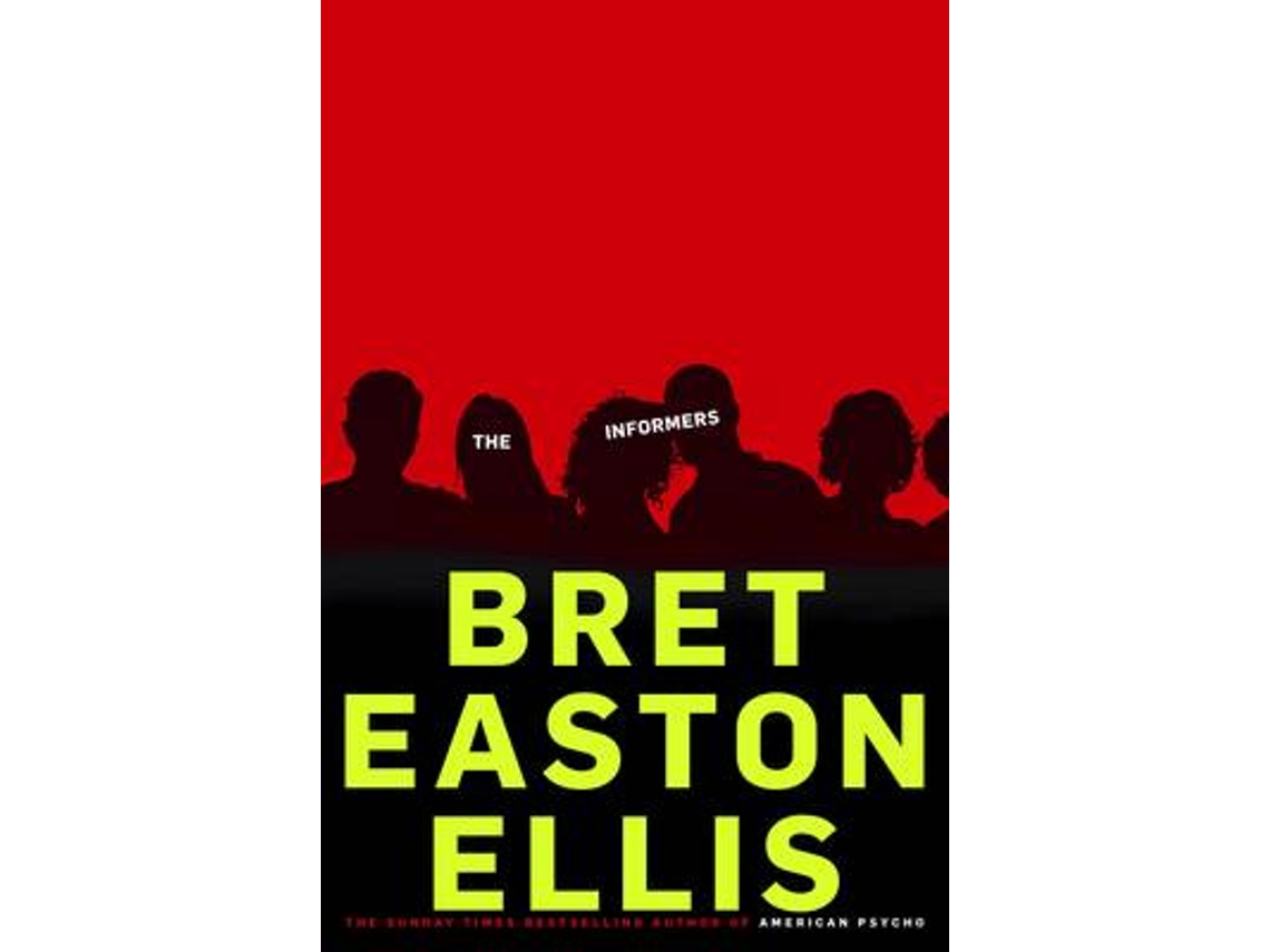 Livro The Informers de Bret Easton Ellis e Bret Eastonellis (Inglês)