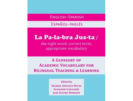 Livro La Palabra Justa De Sharon Adelman Reyes, Salvador Gabaldón Et Al. (inglês)