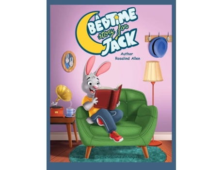 Livro A Bedtime Story For Jack De Rosalind Allen (inglês - Capa Dura)