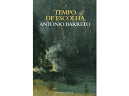 Tempo De Escolha De António Barreto