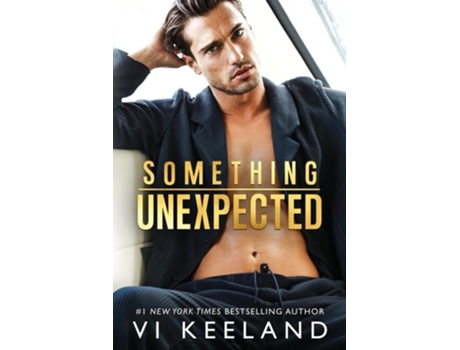 Livro Something Unexpected Large Print de VI Keeland (Inglês)