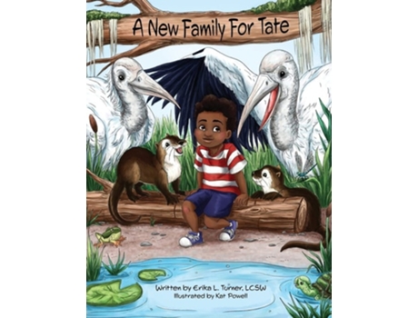 Livro A New Family For Tate De Erika L Turner E Kat Powell (inglês)