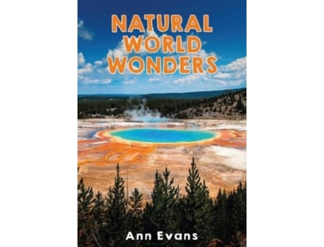 Livro Natural World Wonders de Ann Evans (Inglês)