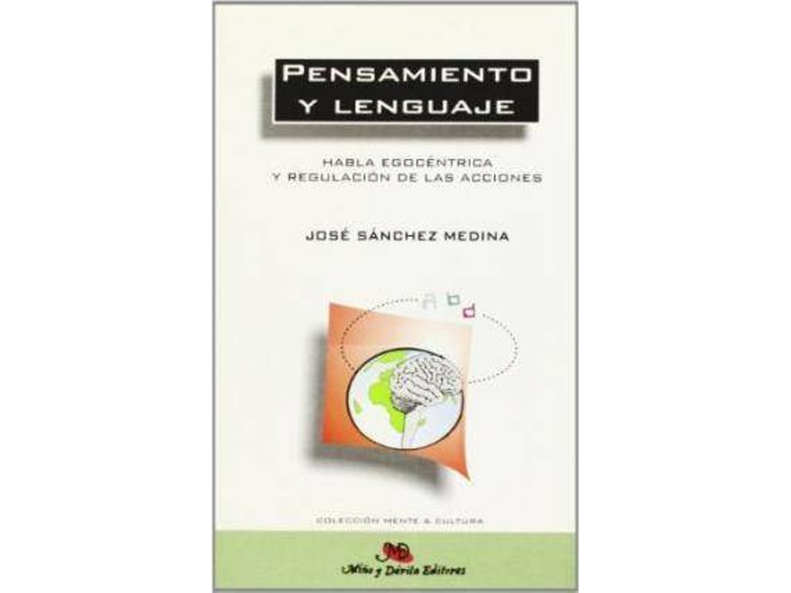 Livro Pensamiento Y Lenguaje de Josã‰ Sãnchez Medina (Espanhol)
