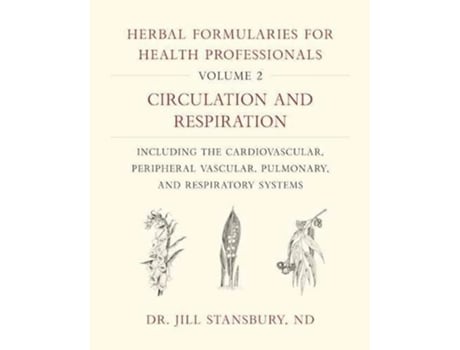 Livro Herbal Formularies for Health Professionals, Volume 2 de Dr Jill Stansbury (Inglês - Capa Dura)