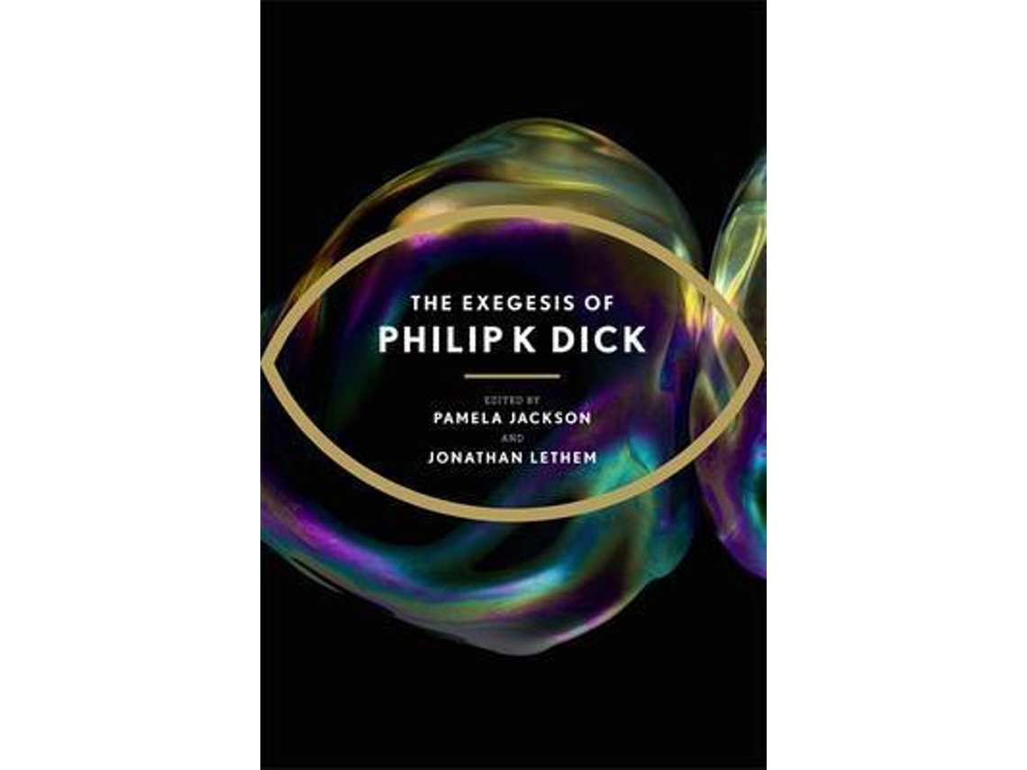 Livro The Exegesis Of Philip K Dick de Jonathan Lethem, Philip K Dick et al. (Inglês)