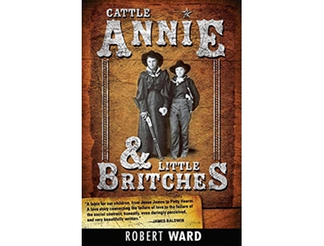 Livro Cattle Annie And Little Britches de Robert Ward (Inglês)