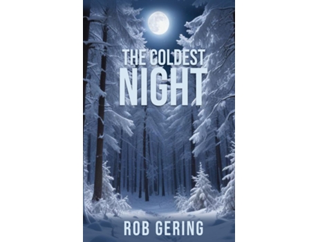Livro The Coldest Night de Rob Gering (Inglês)