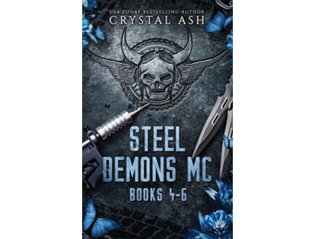 Livro Steel Demons MC Books 4-6 de Crystal Ash (Inglês - Capa Dura)