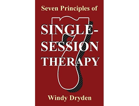 Livro Seven Principles of SingleSession Therapy de Windy Dryden (Inglês)
