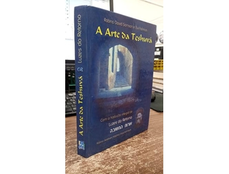 Livro A Arte Da Teshuva Luzes Da Teshuva de Rabino David Samson (Português do Brasil - Capa Dura)