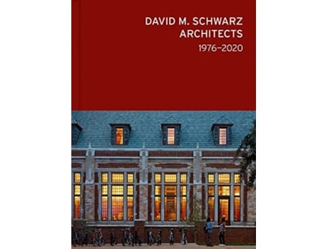 Livro David M. Schwarz Architects de Craig P Williams (Inglês - Capa Dura)