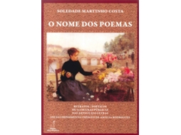 Livro O Nome dos Poemas de Soledade Martinho Costa