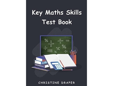 Livro Key Maths Skills Test Book De Christine Draper (inglês)