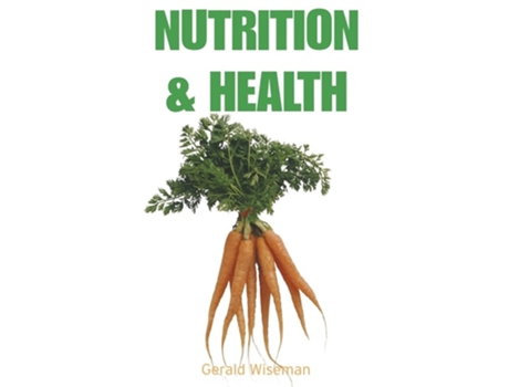 Livro Nutrition and Health de Gerald Wiseman ( Inglês )