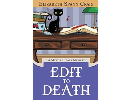 Livro Edit To Death De Elizabeth Craig (inglês - Capa Dura)