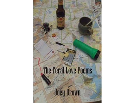 Livro The Feral Love Poems de Joey Brown (Inglês)