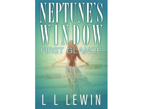 Livro Neptunes Window First Glance de L L Lewin (Inglês)