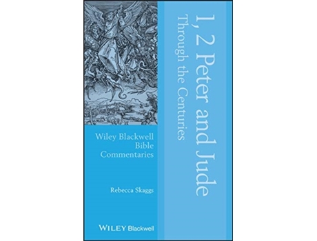 Livro 1, 2 peter and jude through the centuries de r skaggs (inglês)