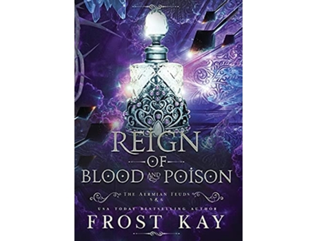 Livro Reign Of Blood And Poison De Frost Kay (inglês - Capa Dura)
