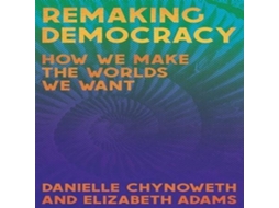 Livro Remaking Democracy de Elizabeth Adams (Inglês)